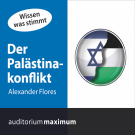 Hörbuch Der Palästinakonflikt (Ungekürzt)  - Autor Alexander Flores   - gelesen von Manfred Fenner