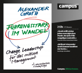 Hörbuch Führungsstark im Wandel  - Autor Alexander Groth   - gelesen von Schauspielergruppe