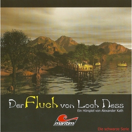 Hörbuch Der Fluch von Loch Ness (Die schwarze Serie 3)  - Autor Alexander Kath   - gelesen von Schauspielergruppe