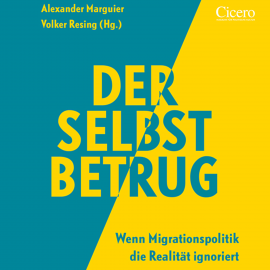 Hörbuch Der Selbstbetrug  - Autor Alexander Marguier   - gelesen von Schauspielergruppe