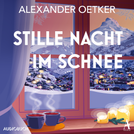 Hörbuch Stille Nacht im Schnee  - Autor Alexander Oetker   - gelesen von Sascha Tschorn