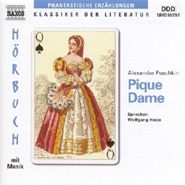 Hörbuch Pique Dame  - Autor Alexander Puschkin   - gelesen von Wolfgang Hinze