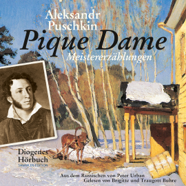 Hörbuch Pique Dame  - Autor Alexander Puschkin   - gelesen von Schauspielergruppe