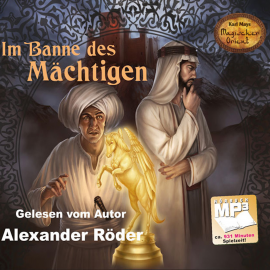 Hörbuch Im Banne des Mächtigen  - Autor Alexander Röder   - gelesen von Alexander Röder