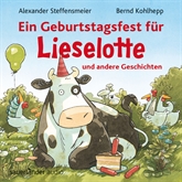 Hörbuch Ein Geburtstagsfest für Lieselotte und andere Geschichten  - Autor Mary Norton   - gelesen von Katharina Thalbach
