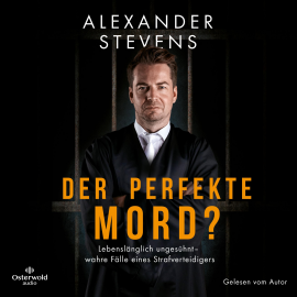 Hörbuch Der perfekte Mord?  - Autor Alexander Stevens   - gelesen von Alexander Stevens