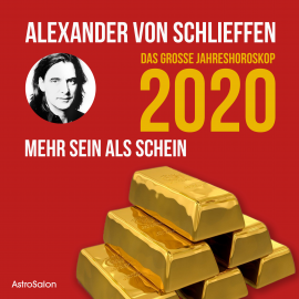 Hörbuch Das große Jahreshoroskop 2020  - Autor Alexander von Schlieffen   - gelesen von Schauspielergruppe