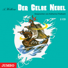 Hörbuch Der Gelbe Nebel  - Autor Alexander Wolkow   - gelesen von Katharina Thalbach