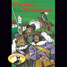 Hörbuch Die drei Musketiere  - Autor Alexandre Dumas   - gelesen von Schauspielergruppe