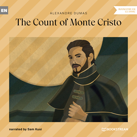 Hörbuch The Count of Monte Cristo (Unabridged)  - Autor Alexandre Dumas   - gelesen von Sam Kusi