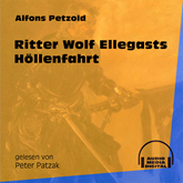 Ritter Wolf Ellegasts Höllenfahrt