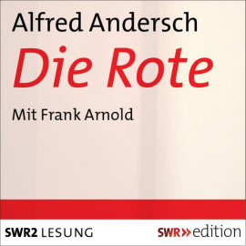 Hörbuch Die Rote  - Autor Alfred Andersen   - gelesen von Ursula Langrock