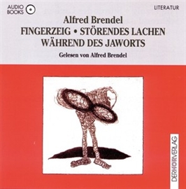 Hörbuch Fingerzeig / Störendes Lachen während des Jaworts  - Autor Alfred Brendel   - gelesen von Alfred Brendel