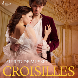 Hörbuch Croisilles  - Autor Alfred de Musset   - gelesen von Manfred Callsen