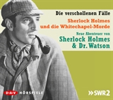 Hörbuch Sherlock Holmes und die Whitechapel-Morde  - Autor Alfred Marquart   - gelesen von Klaus Barner