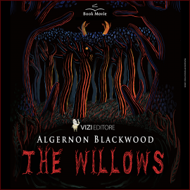 Hörbuch The willows  - Autor Algernon Blackwood   - gelesen von Librinpillole