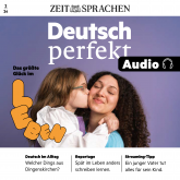 Deutsch lernen Audio – Das größte Glück