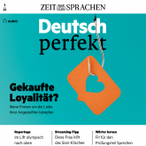 Deutsch lernen Audio - Gekaufte Loyalität?