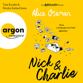 Hörbuch Nick & Charlie - Eine Liebesgeschichte - definitiv - Ein Heartstopper-Roman (Ungekürzte Lesung)  - Autor Alice Oseman   - gelesen von Schauspielergruppe