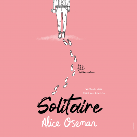 Hörbuch Solitaire  - Autor Alice Oseman   - gelesen von Anne van Veen