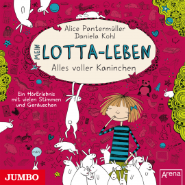Hörbuch Mein Lotta-Leben. Alles voller Kaninchen  - Autor Alice Pantermüller   - gelesen von Katinka Kultscher