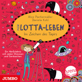 Hörbuch Mein Lotta-Leben. Im Zeichen des Tapirs  - Autor Alice Pantermüller   - gelesen von Katinka Kultscher