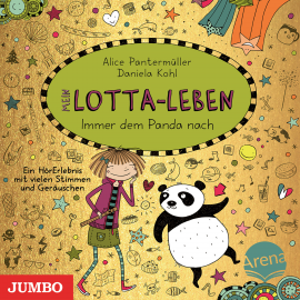 Hörbuch Mein Lotta-Leben. Immer dem Panda nach [Band 20]  - Autor Alice Pantermüller   - gelesen von Katinka Kultscher