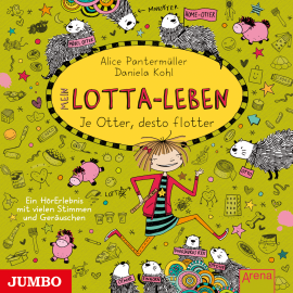 Hörbuch Mein Lotta-Leben. Je Otter desto flotter  - Autor Alice Pantermüller   - gelesen von Katinka Kultscher