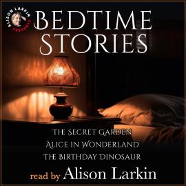 Hörbuch Bedtime Stories with Alison Larkin (Unabridged)  - Autor Alison Larkin   - gelesen von Alison Larkin