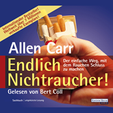 Hörbuch Endlich Nichtraucher  - Autor Allen Carr   - gelesen von Bert Cöll