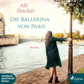 Hörbuch Die Ballerina von Paris (Ungekürzt)  - Autor Alli Sinclair   - gelesen von Carolin Therese Wolff