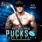 Hörbuch Philadelphia Pucks: Caden & Paris - Philly Ice Hockey, Band 4 (ungekürzt)  - Autor Allie Kinsley   - gelesen von Schauspielergruppe