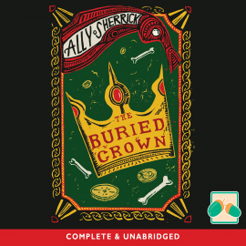 Hörbuch The Buried Crown  - Autor Ally Sherrick   - gelesen von Charlotte Strevens