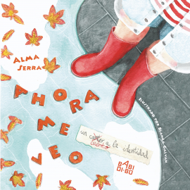 Hörbuch Ahora me veo  - Autor Alma Serra   - gelesen von Nuria Trifol