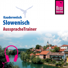 Hörbuch Reise Know-How Kauderwelsch AusspracheTrainer Slowenisch  - Autor Alois Wiesler  