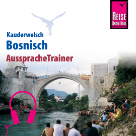 Hörbuch Reise Know-How Kauderwelsch AusspracheTrainer Bosnisch  - Autor Amal Mruwat  