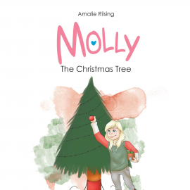 Hörbuch Molly #2: The Christmas Tree  - Autor Amalie Riising   - gelesen von Frederik Tellerup