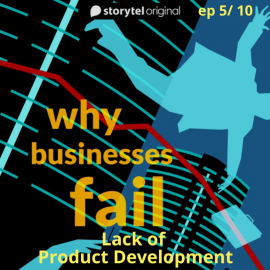 Hörbuch Why Businesses Fail? S01E05  - Autor Amar Deshpande   - gelesen von Amar Deshpande