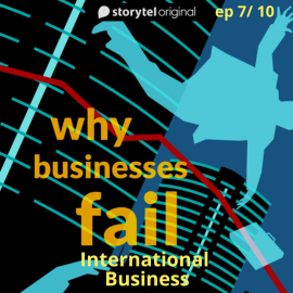 Hörbuch Why Businesses Fail? S01E07  - Autor Amar Deshpande   - gelesen von Amar Deshpande