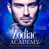 Zodiac Academy, Episode 24 - Die Vollendung des Kreises
