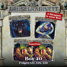 Hörbuch Gruselkabinett, Box 40: Folgen 157, 158, 159  - Autor Ambrose Bierce, Arthur Machen, Wilhelm Hauff   - gelesen von Schauspielergruppe