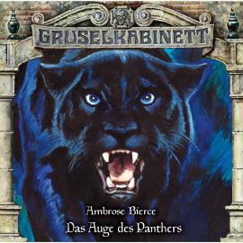 Hörbuch Gruselkabinett, Folge 157: Das Auge des Panthers  - Autor Ambrose Bierce   - gelesen von Schauspielergruppe