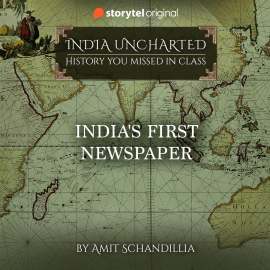 Hörbuch India's First Newspaper  - Autor Amit Schandillia   - gelesen von Raghavendra Ashok