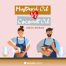 Hörbuch Mustard Oil Vs Coconut Oil  - Autor Amol Raikar   - gelesen von Sukrit Sharma