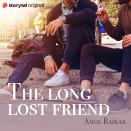 Hörbuch The Long Lost Friend  - Autor Amol Raikar   - gelesen von Rishi Gambhir