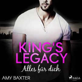 Hörbuch King's Legacy - Alles für dich (Bartenders of New York 1)  - Autor Amy Baxter   - gelesen von Franziska Grün