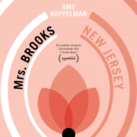 Hörbuch Mrs. Brooks, New Jersey  - Autor Amy Koppelman   - gelesen von Giulia D'Imperio