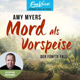 Hörbuch Mord als Vorspeise - Didier & Rose ermitteln, Band 5 (ungekürzt)  - Autor Amy Myers   - gelesen von Martin Bross