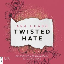 Hörbuch Twisted Hate - Twisted-Reihe, Teil 3 (Ungekürzt)  - Autor Ana Huang   - gelesen von Schauspielergruppe