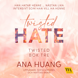 Hörbuch Twisted Hate  - Autor Ana Huang   - gelesen von Schauspielergruppe